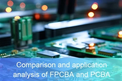 Comparaison et analyse d'application des PCBA flexibles et des PCBA ordinaires